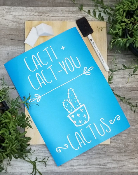 Cacti + Cactyou = Cactus Wood Sign Kit
