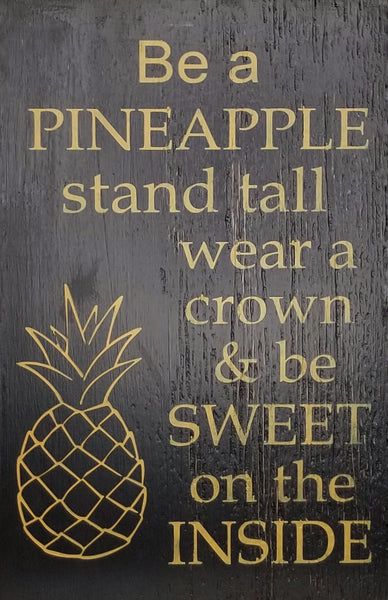 Be a Pineapple Wood Sign Kit