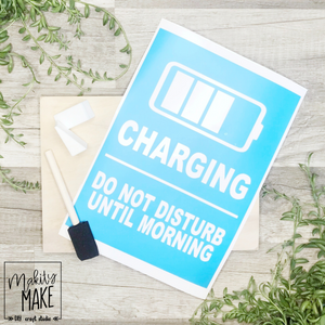 Charging Do Not Disturb Wood Sign Kit
