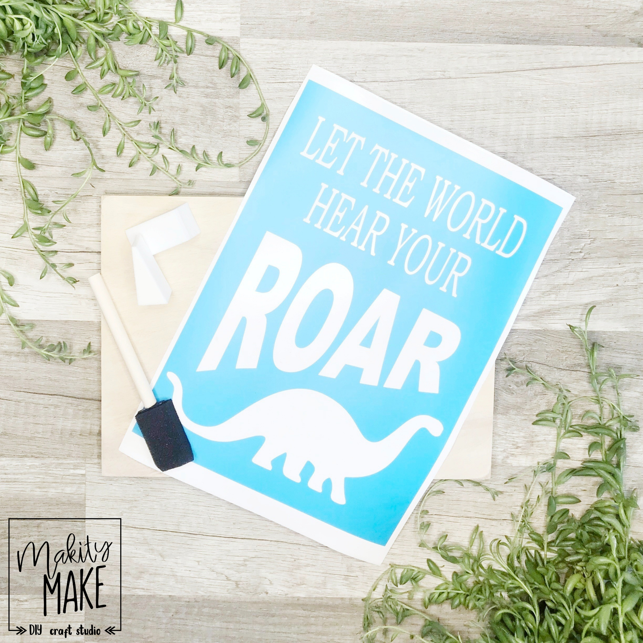 Let the World Hear you Roar Wood Sign Kit