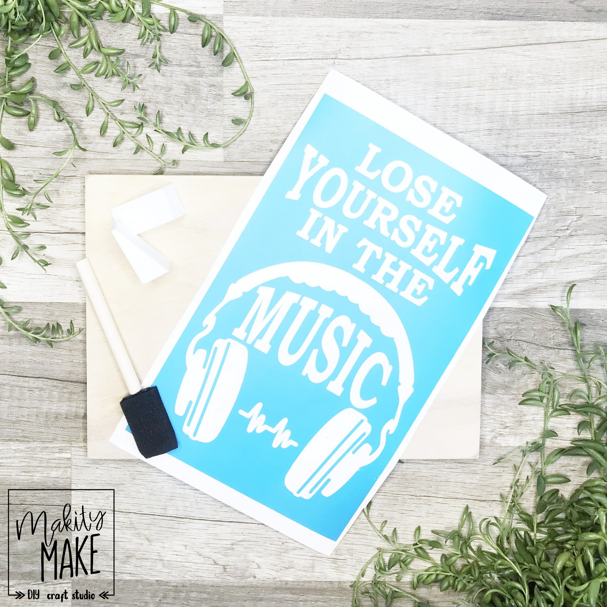 Lose Yourself in the Music Wood Sign Kit